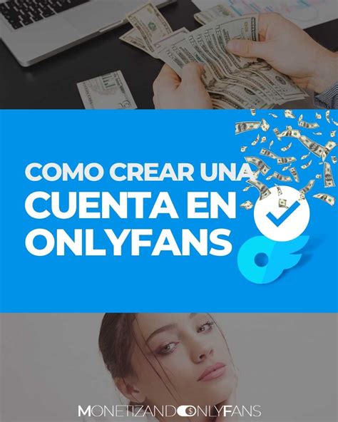 como vender en only fans|OnlyFans: Cómo Vender Contenido y Triunfar